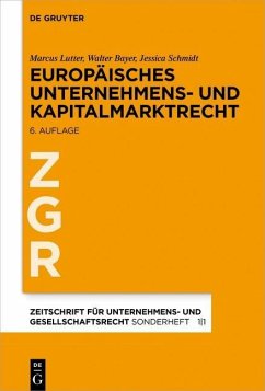 Europäisches Unternehmens- und Kapitalmarktrecht (eBook, ePUB) - Lutter, Marcus; Bayer, Walter; Schmidt, Jessica