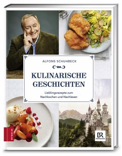Kulinarische Geschichten - Schuhbeck, Alfons