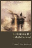 Reclaiming the Enlightenment (eBook, PDF)