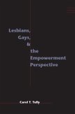 Lesbians, Gays, and the Empowerment Perspective (eBook, PDF)