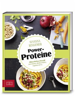 Just delicious - Power-Proteine - Bingemer, Susanna