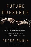 Future Presence (eBook, ePUB)