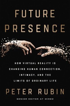 Future Presence (eBook, ePUB) - Rubin, Peter