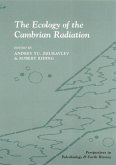 The Ecology of the Cambrian Radiation (eBook, PDF)