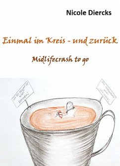 Einmal im Kreis - und zurück (eBook, ePUB)