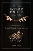 Sanctifying Slavery and Politics in South Carolina (eBook, ePUB)