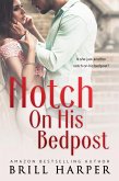 Notch on His Bedpost (eBook, ePUB)