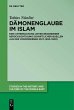 Dämonenglaube im Islam - Bild 1