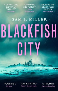 Blackfish City (eBook, ePUB) - Miller, Sam J.