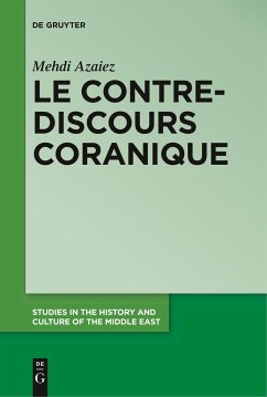 Le contre-discours coranique - Azaiez, Mehdi