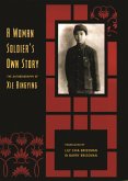 A Woman Soldier's Own Story (eBook, PDF)
