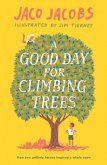 A Good Day for Climbing Trees (eBook, ePUB)