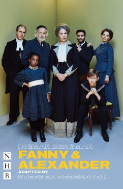 Fanny & Alexander (stage version) (NHB Modern Plays) (eBook, ePUB) - Bergman, Ingmar