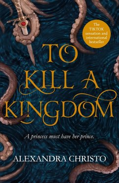 To Kill a Kingdom (eBook, ePUB) - Christo, Alexandra