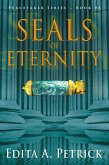Seals of Eternity (Book 6 of the Peacetaker Series, #6) (eBook, ePUB)