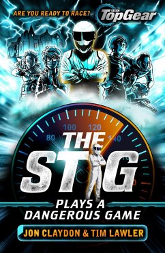 The Stig Plays a Dangerous Game (eBook, ePUB) - Claydon, Jon; Lawler, Tim