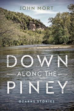 Down Along the Piney - Mort, John