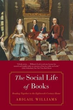 The Social Life of Books - Williams, Abigail