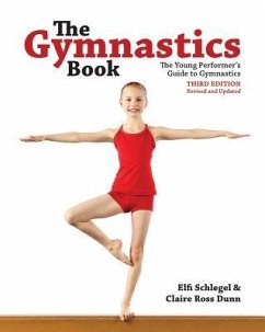 The Gymnastics Book - Schlegel, Elfi; Dunn, Claire