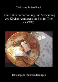 Gesetz über die Vertretung und Verwaltung des Kirchenvermögens im Bistum Trier (KVVG)