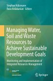 Managing Water, Soil and Waste Resources to Achieve Sustainable Development Goals (eBook, PDF)