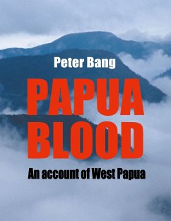 Papua blood - Bang, Peter