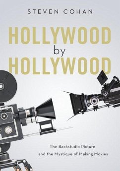 Hollywood by Hollywood - Cohan, Steven