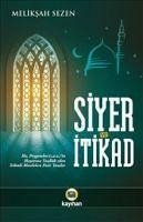 Siyer ve Itikad - Sezen, Meliksah