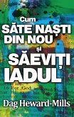 Cum Sa Te Nasti Din Nou Si Sa Eviti Iadul (eBook, ePUB)