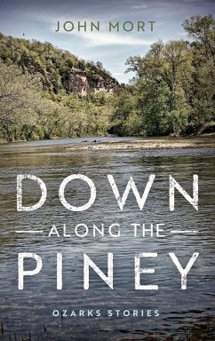 Down Along the Piney - Mort, John