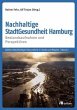 Nachhaltige StadtGesundheit in Hamburg - Bild 1