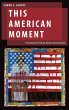 This American Moment - Bild 1