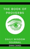 Book of Proverbs Daily Wisdom Journal (eBook, ePUB)