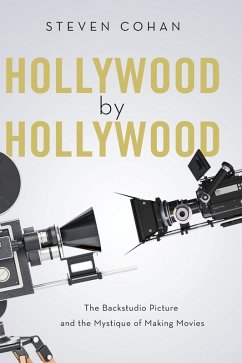 Hollywood by Hollywood - Cohan Hollywood by Hollywood - Cohan