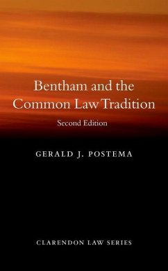 Bentham and the Common Law Tradition - Postema, Gerald J