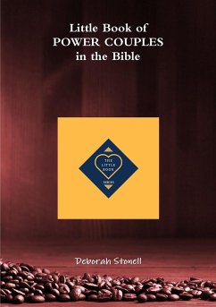 Little Book of Power Couples in the Bible - Stonell, Deborah