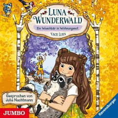 Ein Waschbär in Wohnungsnot / Luna Wunderwald Bd.3 (1 Audio-CD) - Luhn, Usch