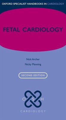 Fetal Cardiology - Archer, Nick; Manning, Nicky