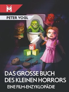 Das große Buch des kleinen Horrors - Vogl, Peter