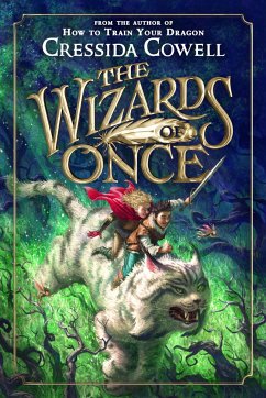 The Wizards of Once - Cowell, Cressida