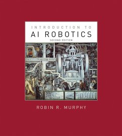 Introduction to AI Robotics - Murphy, Robin R. (Raytheon Professor of Computer Science & Engineeri