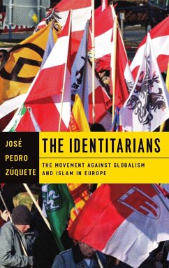 The Identitarians - Zuquete, Jose Pedro