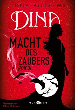 Macht des Zaubers / Dina Bd.2 - Andrews, Ilona