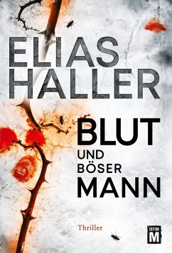 Blut und böser Mann / Erik Donner Bd.3 - Haller, Elias