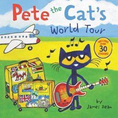 Pete the Cat's World Tour - Dean, James; Dean, Kimberly