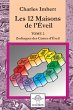 Les 12 Maisons de l'Eveil - Tome 2 - Bild 1