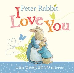 Peter Rabbit, I Love You - Potter, Beatrix