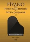 Piyano Icin Türkü Düzenlemeleri ve Özgün Calismalar 2