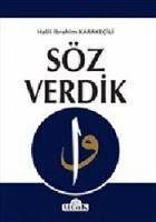 Söz Verdik - ibrahim Karakecili, Halil