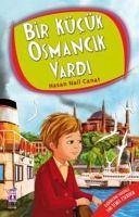 Bir Kücük Osmancik Vardi - Nail Canat, Hasan